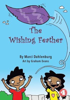 Marci Dahlenburg - Wishing Feather, Häftad