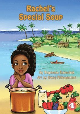 Rachel's Special Soup 1