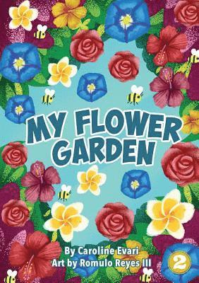 My Flower Garden 1