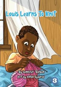 bokomslag Louis Learns To Knit