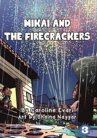 bokomslag Mikai And The Firecrackers