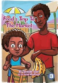 bokomslag Fred's Trip to The Market
