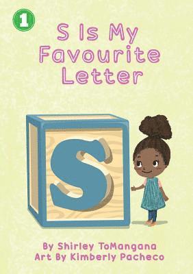 S is my Favourite Letter 1