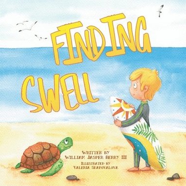 III Berry, William Jasper - Finding Swell, Häftad
