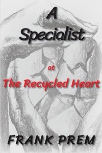 bokomslag Specialist at The Recycled Heart