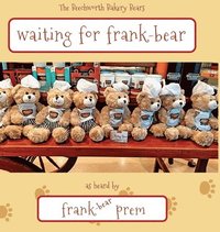 bokomslag Waiting For Frank Bear