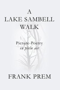 bokomslag Lake Sambell Walk