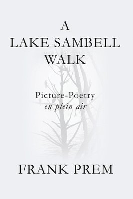 A Lake Sambell Walk 1