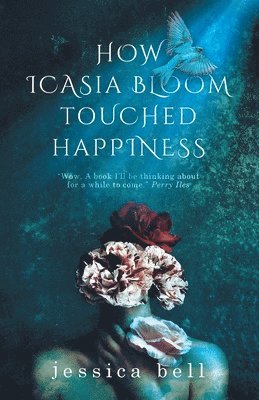 How Icasia Bloom Touched Happiness