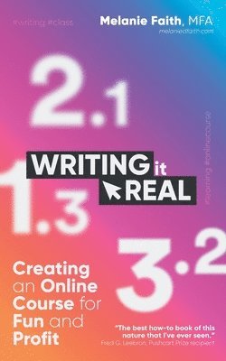 Melanie Faith - Writing It Real, Häftad. Tillgänglighet: Lägg i varukorg