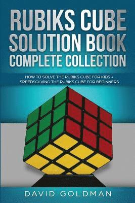David Goldman - Rubik's Cube Solution Book Complete Collection, Häftad