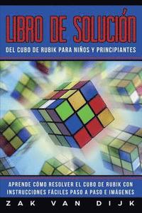 bokomslag Libro de Solucin Del Cubo de Rubik para Nios y Principiantes
