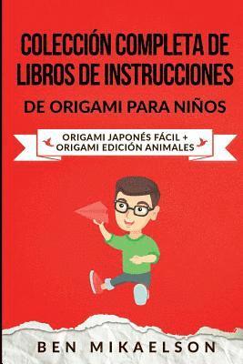 bokomslag Coleccion Completa de Libros de Instrucciones de Origami para Ninos
