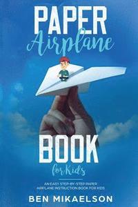 bokomslag Paper Airplane Book For Kids