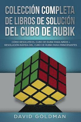 David Goldman - Colección Completa de Libros de Solución Del Cubo de Rubik, Häftad