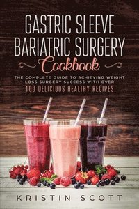 bokomslag Gastric Sleeve Bariatric Surgery Cookbook