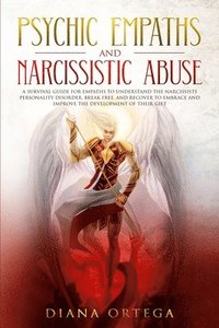 bokomslag Psychic Empaths and Narcissistic Abuse