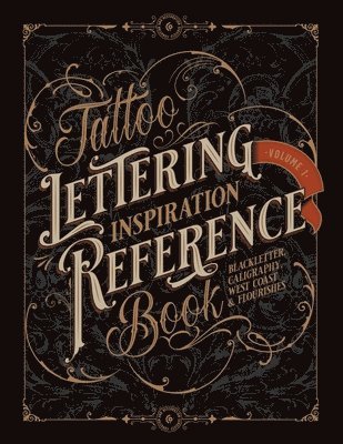 Tattoo Lettering Inspiration Reference Book 1