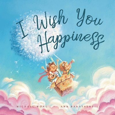 I Wish You Happiness 1