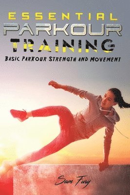 Essential Parkour Training
