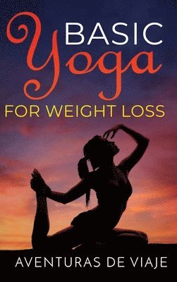 bokomslag Basic Yoga for Weight Loss