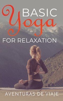 Basic Yoga for Relaxation 1