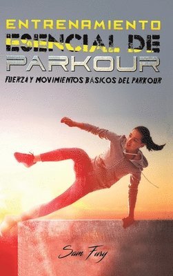 bokomslag Entrenamiento Esencial de Parkour