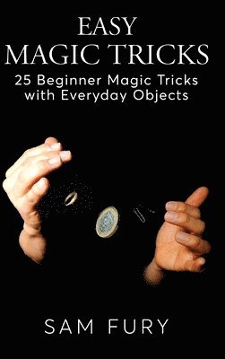 Easy Magic Tricks 1