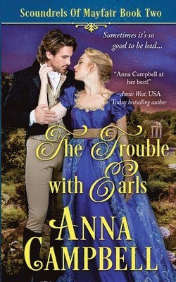 Anna Campbell - Trouble with Earls, Häftad