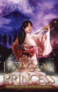 bokomslag The Dragon Princess