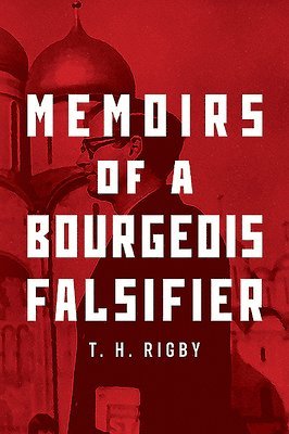 bokomslag Memoirs of a Bourgeois Falsifier