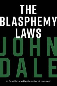 bokomslag The Blasphemy Laws