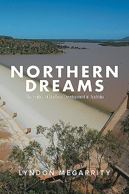 Lyndon Megarrity - Northern Dreams, Häftad