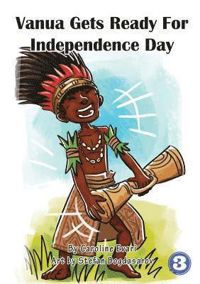 Vanua Gets Ready For Independence Day 1