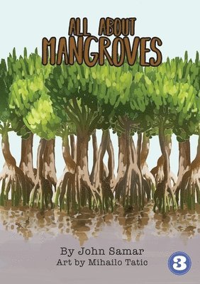 All About Mangroves 1