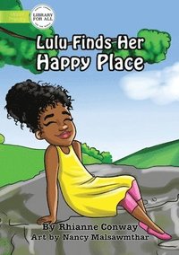 bokomslag Lulu Finds Her Happy Place