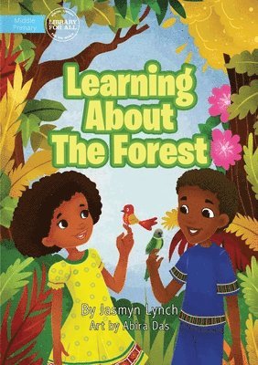 Learning About The Forest 1