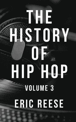 The History of Hip Hop 1