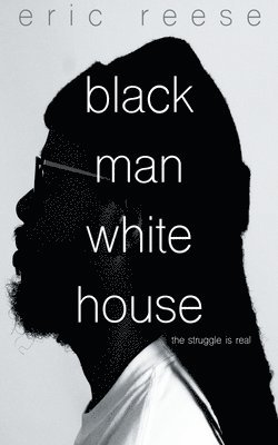 Black Man White House 1