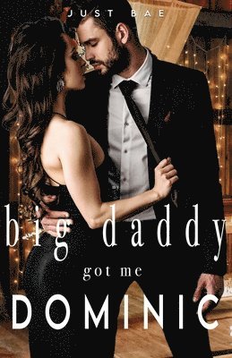 Just Bae - My Big Daddy Got Me, Häftad