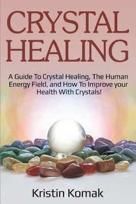 bokomslag Crystal Healing