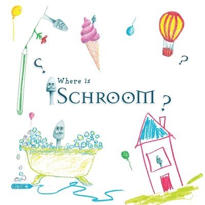 Where is Schroom 1