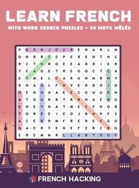 bokomslag Learn French With Word Search Puzzles - 68 Mots Mls