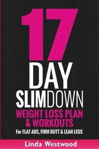 bokomslag 17-Day Slim Down (3rd Edition)