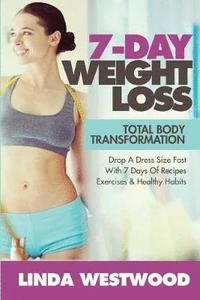 bokomslag 7-Day Weight Loss (2nd Edition)