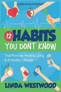 bokomslag Healthy Living (2nd Edition)