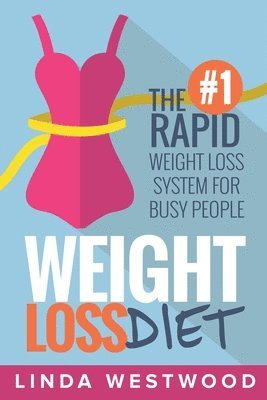 Linda Westwood - Weight Loss Diet, Häftad