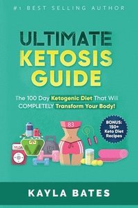 bokomslag Ultimate Ketosis Guide