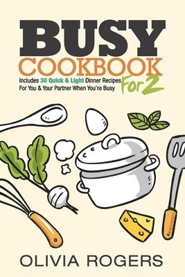 Busy Cookbook for 2 1