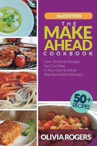 bokomslag Make-Ahead Cookbook (2nd Edition)